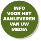 info  voor het aanleveren van uw  media